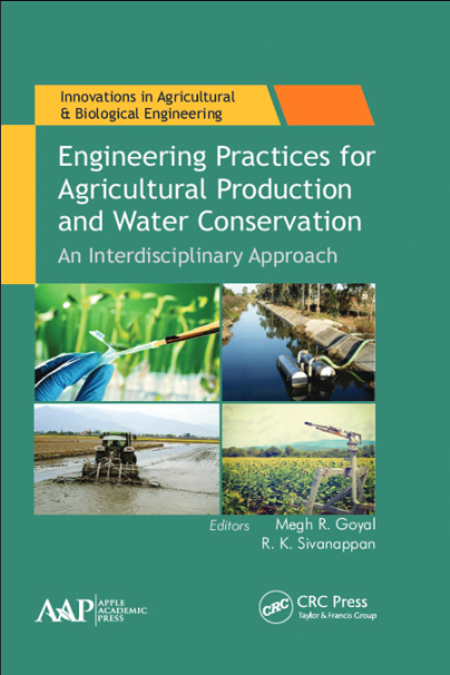 Engineering Practices for Agricultural Production and Water Conservation: An Interdisciplinary Approach